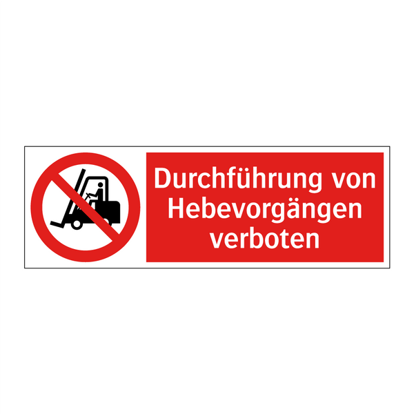 Durchführung von Hebevorgängen verboten