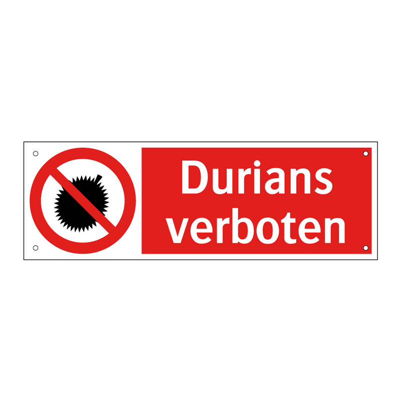 Durians verboten