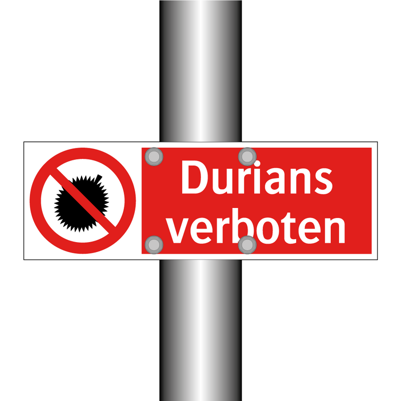 Durians verboten