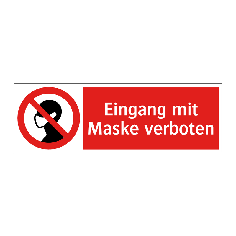 Eingang mit Maske verboten