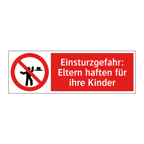 Einsturzgefahr: Eltern haften für ihre Kinder