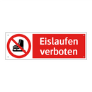 Eislaufen verboten