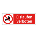 Eislaufen verboten