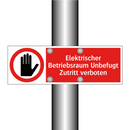 Elektrischer Betriebsraum Unbefugt Zutritt verboten