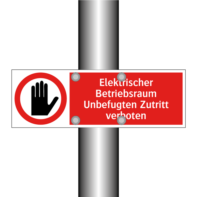 Elektrischer Betriebsraum Unbefugten Zutritt verboten