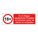 Es ist illegal, alkoholische Produkte an Personen unter 18 Jahren zu verkaufen