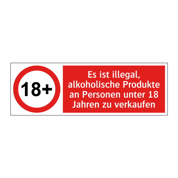 Es ist illegal, alkoholische Produkte an Personen unter 18 Jahren zu verkaufen