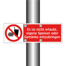 Es ist nicht erlaubt, eigene Speisen oder Getränke mitzubringen