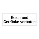 Essen und Getränke verboten