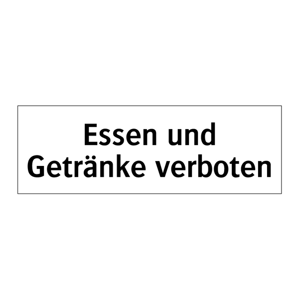 Essen und Getränke verboten