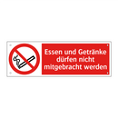 Essen und Getränke dürfen nicht mitgebracht werden