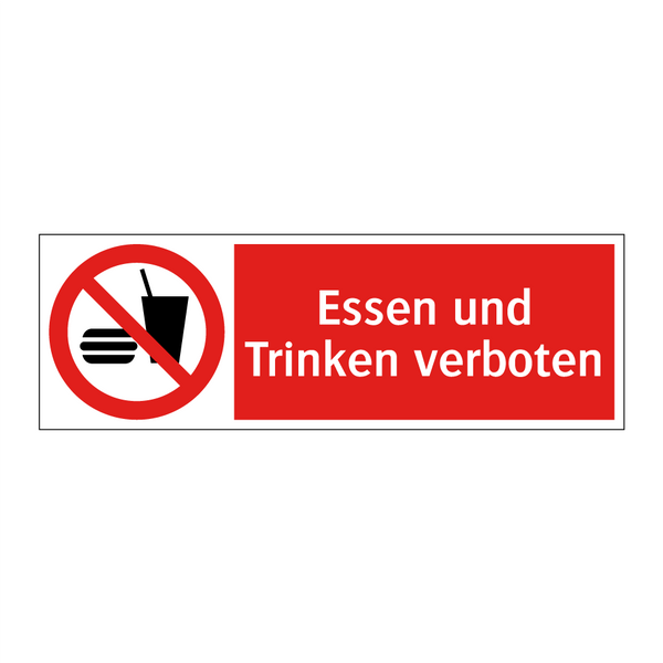 Essen und Trinken verboten