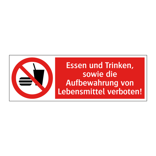 Essen und Trinken, sowie die Aufbewahrung von Lebensmittel verboten!