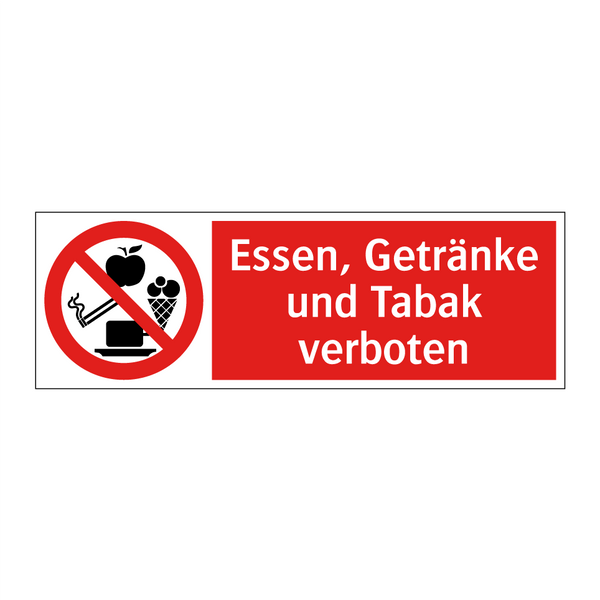 Essen, Getränke und Tabak verboten