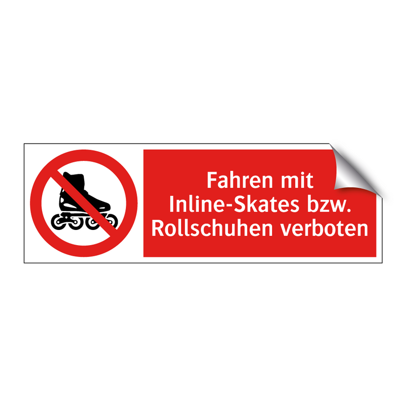 Fahren mit Inline-Skates bzw. Rollschuhen verboten
