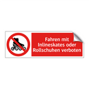 Fahren mit Inlineskates oder Rollschuhen verboten