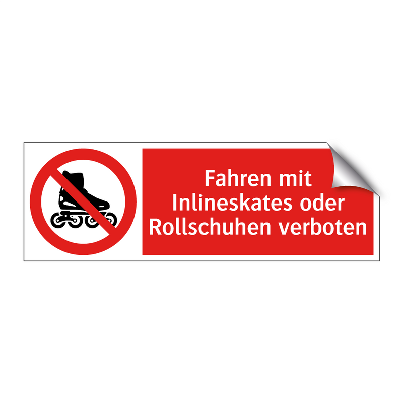 Fahren mit Inlineskates oder Rollschuhen verboten