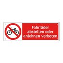 Fahrräder abstellen oder anlehnen verboten