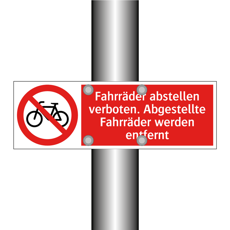 Fahrräder abstellen verboten. Abgestellte Fahrräder werden entfernt