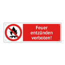 Feuer entzünden verboten!