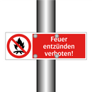 Feuer entzünden verboten!