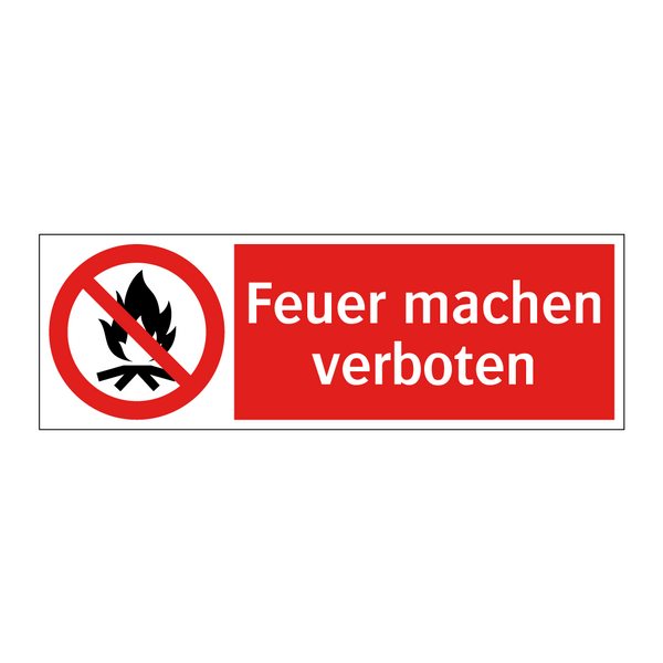 Feuer machen verboten