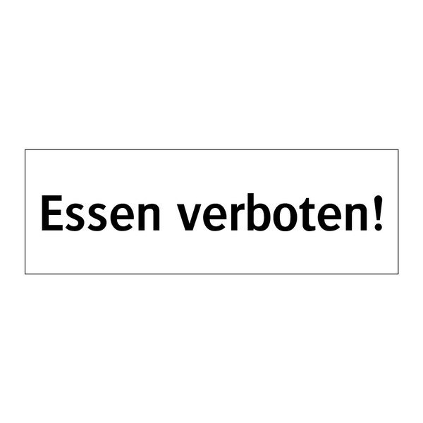Essen verboten!