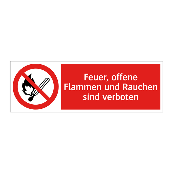 Feuer, offene Flammen und Rauchen sind verboten
