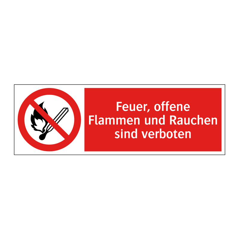 Feuer, offene Flammen und Rauchen sind verboten