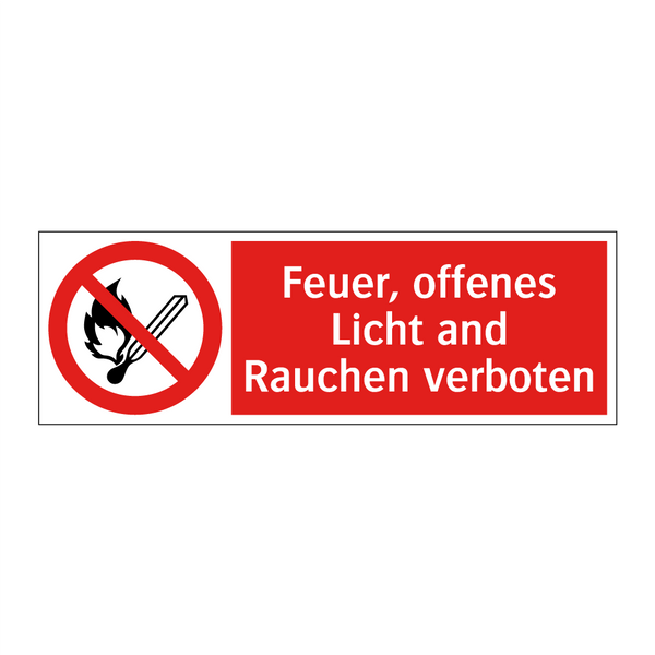 Feuer, offenes Licht and Rauchen verboten