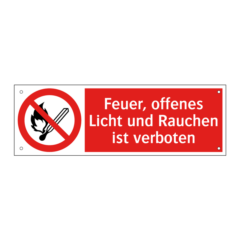 Feuer, offenes Licht und Rauchen ist verboten