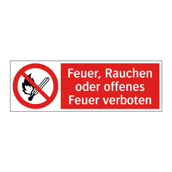 Feuer, Rauchen oder offenes Feuer verboten