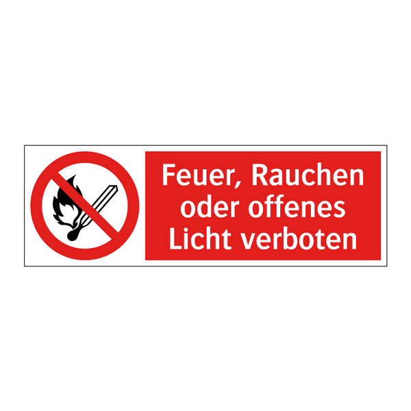 Feuer, Rauchen oder offenes Licht verboten
