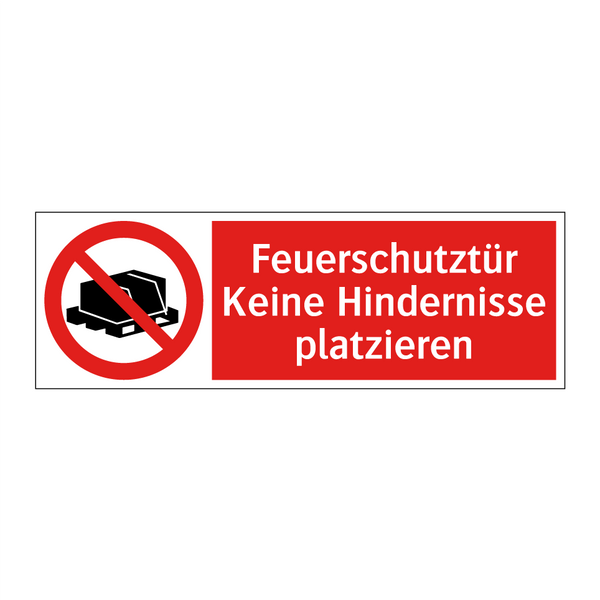 Feuerschutztür Keine Hindernisse platzieren