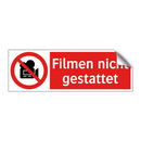 Filmen nicht gestattet