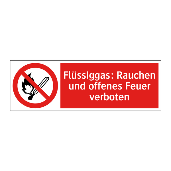 Flüssiggas: Rauchen und offenes Feuer verboten