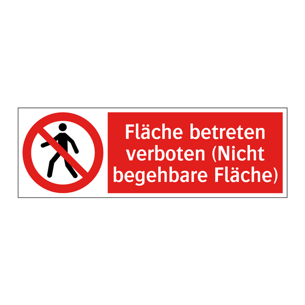 Fläche betreten verboten (Nicht begehbare Fläche)