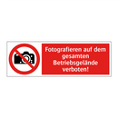 Fotografieren auf dem gesamten Betriebsgelände verboten!