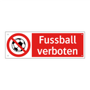 Fussball verboten