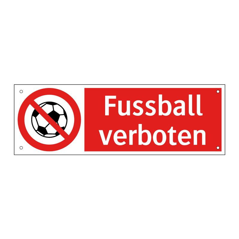 Fussball verboten