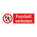 Fussball verboten