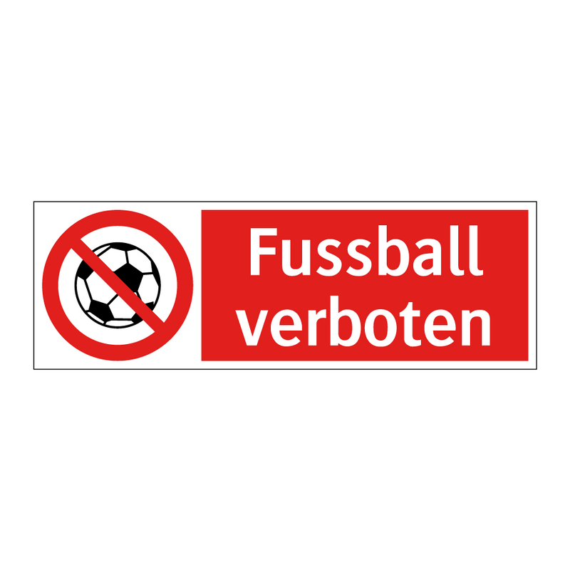 Fussball verboten