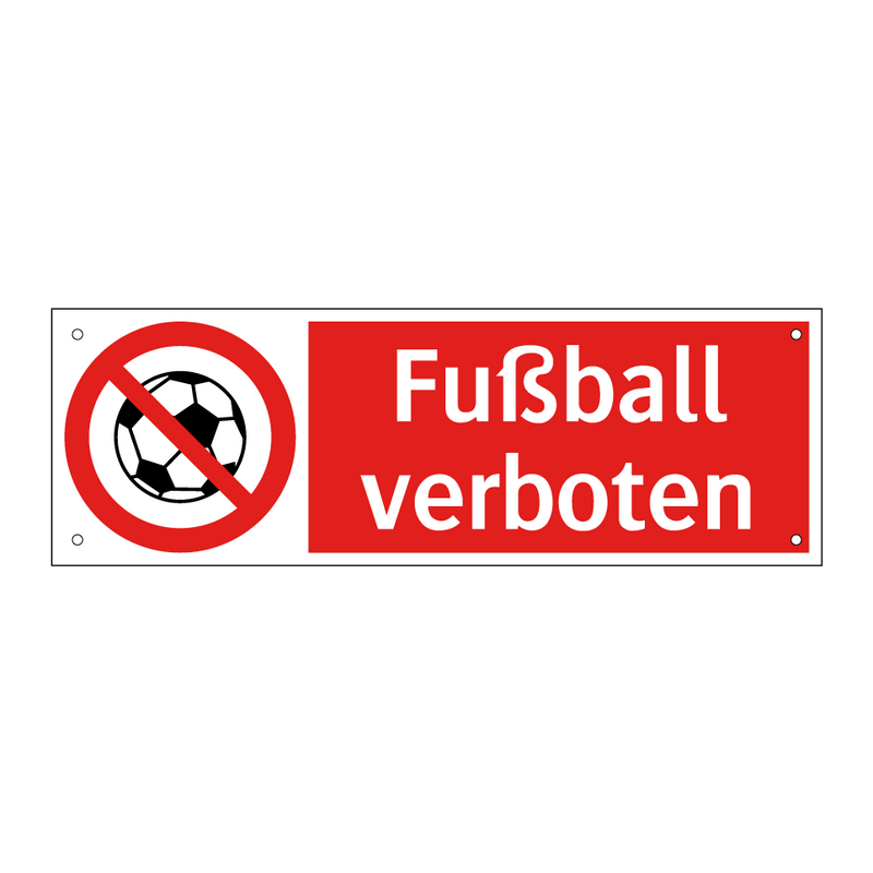 Fußball verboten