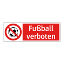 Fußball verboten