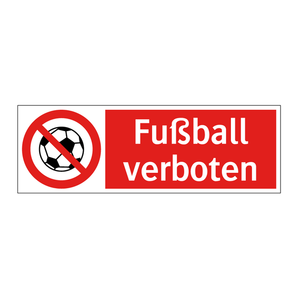 Fußball verboten