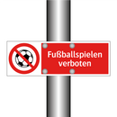 Fußballspielen verboten