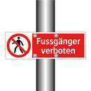 Fussgänger verboten