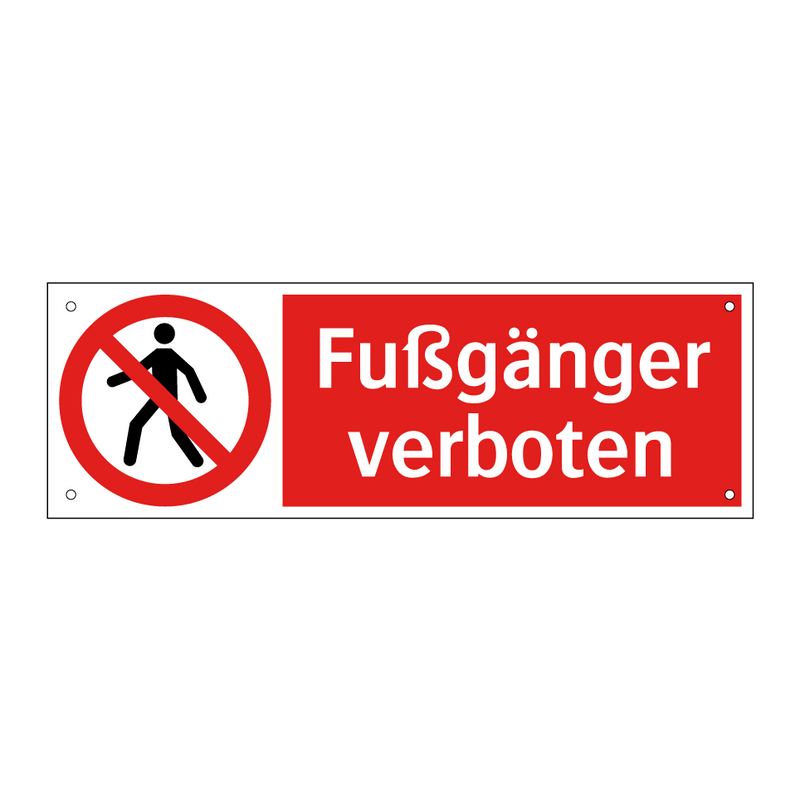 Fußgänger verboten