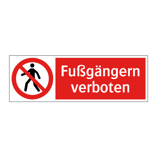 Fußgängern verboten