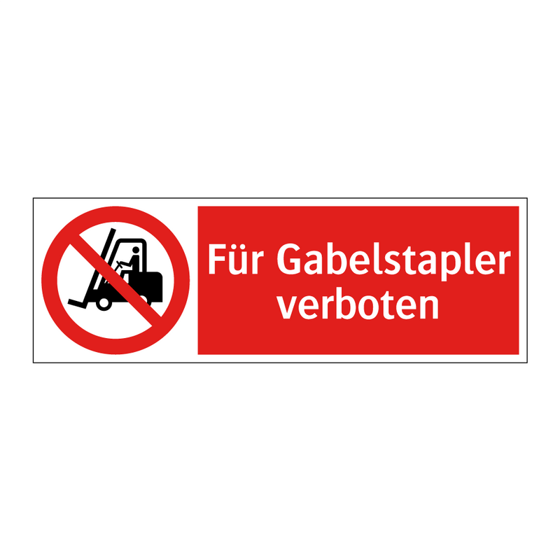 Für Gabelstapler verboten